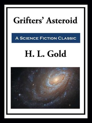 cover image of Grifters' Asteroid